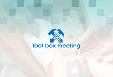 TOOL BOX MEETING